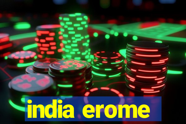 india erome